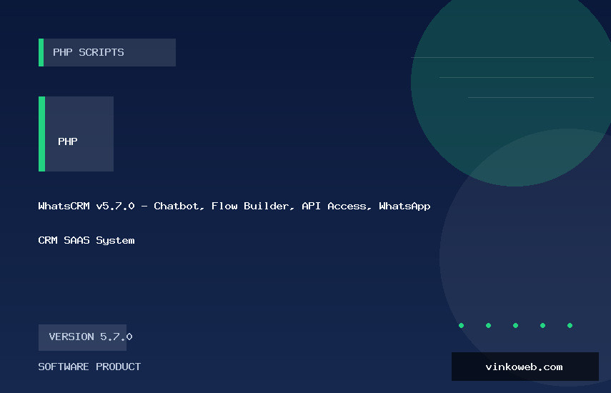 WhatsCRM v5.7.0 - Chatbot, Flow Builder, API Access, WhatsApp CRM SAAS System