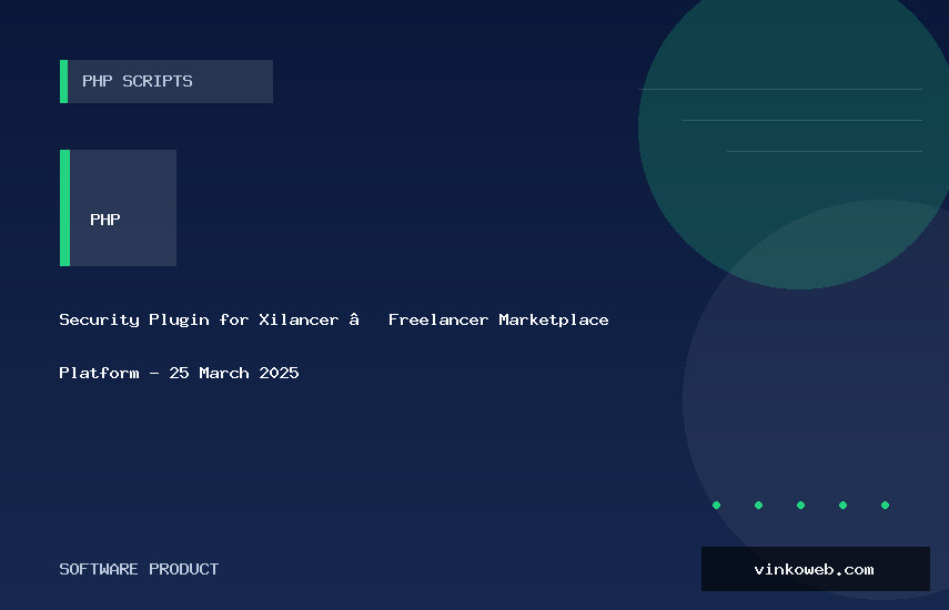 Security Plugin for Xilancer – Freelancer Marketplace Platform - 25 March 2025