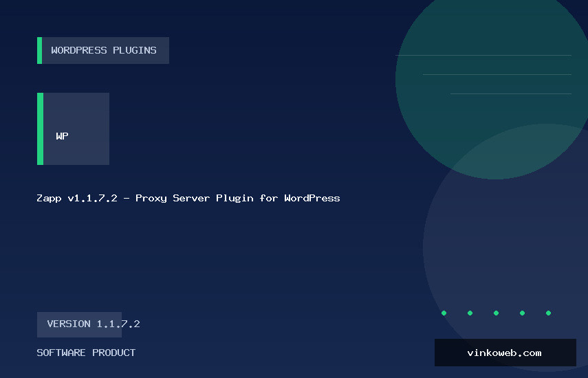 Zapp v1.1.7.2 - Proxy Server Plugin for WordPress