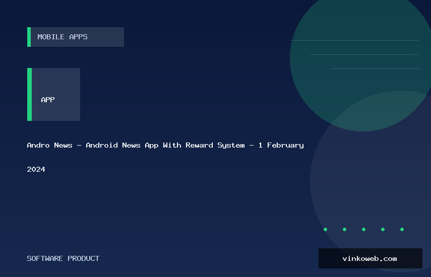 Andro News - Android News App With Reward System - 1 February 2024