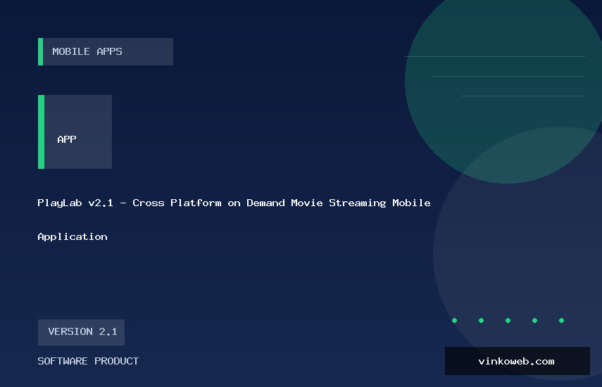 PlayLab v2.1 - Cross Platform on Demand Movie Streaming Mobile Application