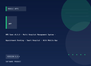 HMS Saas v8.0.0 - Multi Hospital Management System - Appointment Booking - Smart Hospital - With Mobile App