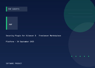 Security Plugin for Xilancer – Freelancer Marketplace Platform - 30 September 2025
