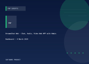 DreamsChat Web - Chat, Audio, Video Web APP with Admin Dashboard - 4 March 2024
