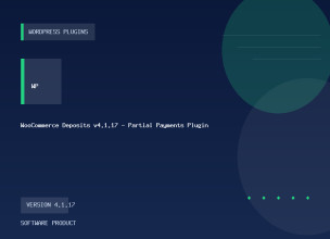WooCommerce Deposits v4.1.17 - Partial Payments Plugin