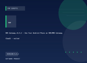 SMS Gateway v9.4.2 - Use Your Android Phone as SMS/MMS Gateway (SaaS) - nulled