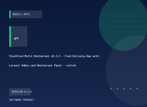 StackFood Multi Restaurant v6.3.0 - Food Delivery App with Laravel Admin and Restaurant Panel - nulled