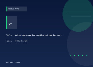 TicTic - Android media app for creating and sharing short videos - 30 March 2023